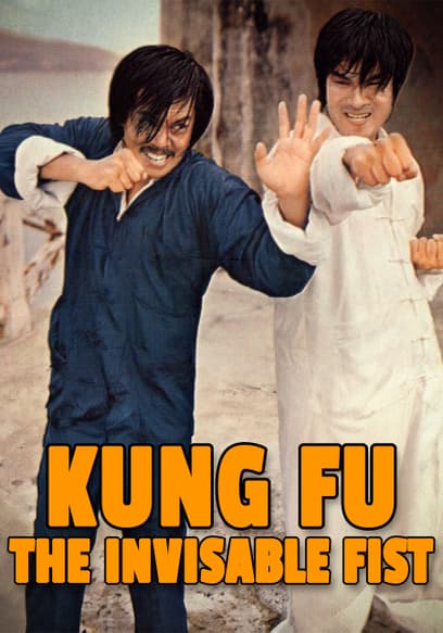 Kung Fu: The Invisible Fist