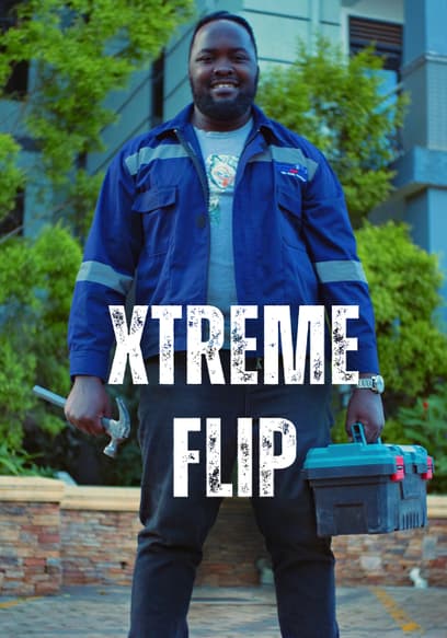 S01:E01 - Xtreme Flip - S01E01