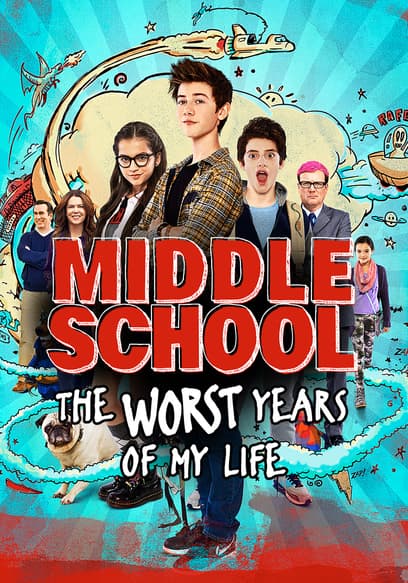 Watch Middle School: The Worst Years of My Life (2016) - Free Movies | Tubi