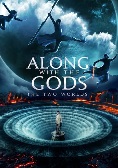 Along With the Gods: The Two Worlds