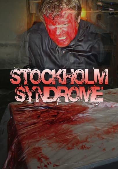Stockholm Syndrome: Director's Cut