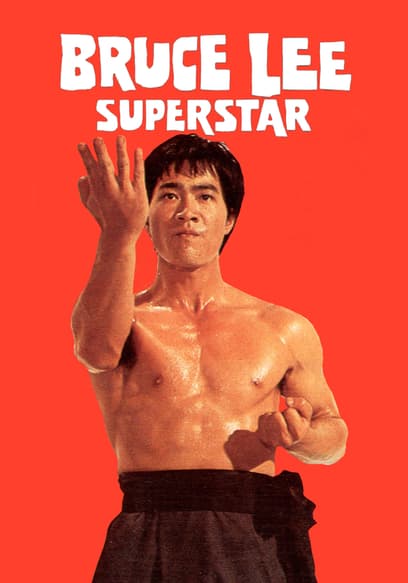 Bruce Lee Superstar