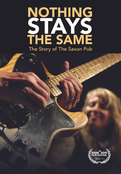 Nothing Stays the Same: The Story of the Saxon Pub