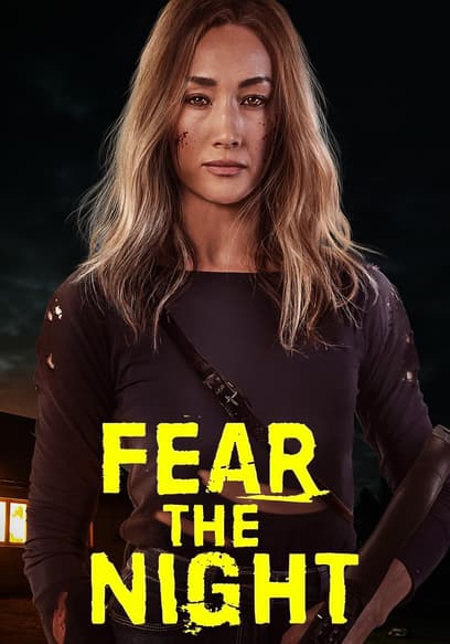 Watch Fear the Night (2023) - Free Movies | Tubi