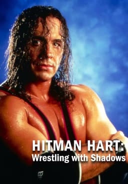 Watch Hitman Hart Wrestling with Shadows 1998 Free Movies Tubi