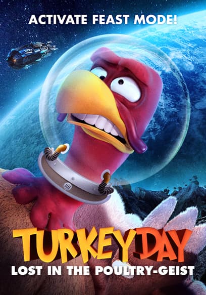Turkey Day: Lost in the Poultry-Geist