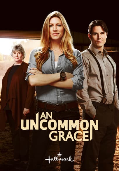 An Uncommon Grace