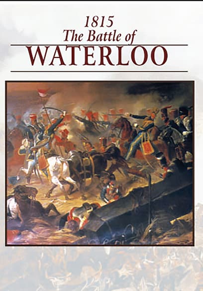 1815: The Battle of Waterloo