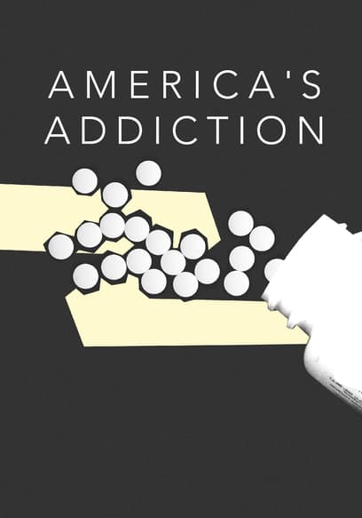 America's Addiction