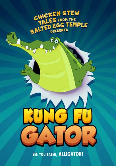 Kung Fu Gator