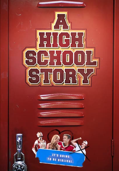 A High School Story
