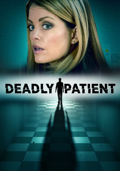 Deadly Patient