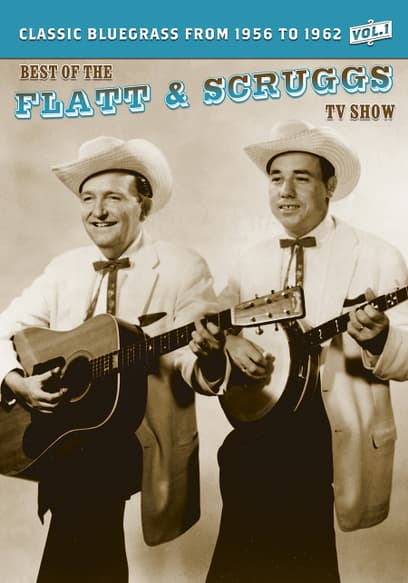 Best of the Flatt & Scruggs TV Show (Vol. 1)