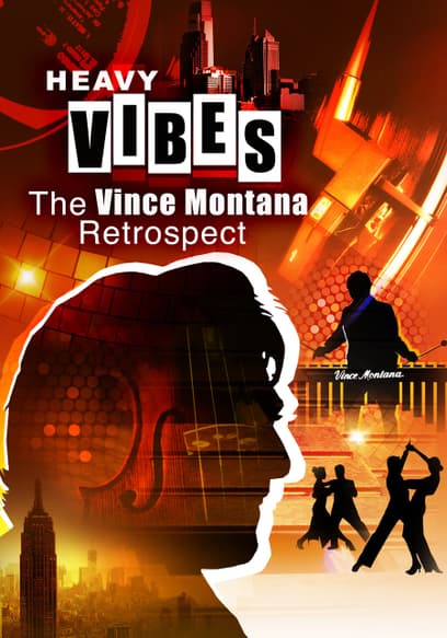 Heavy Vibes: The Vince Montana Retrospect