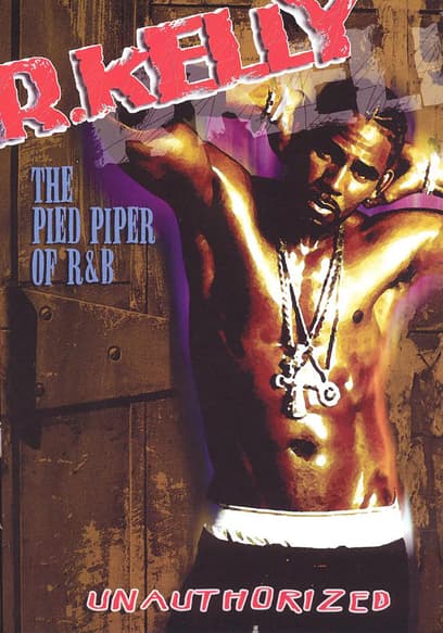 R. Kelly: The Pied Piper of R&B