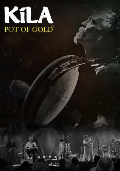 Kíla: Pot of Gold
