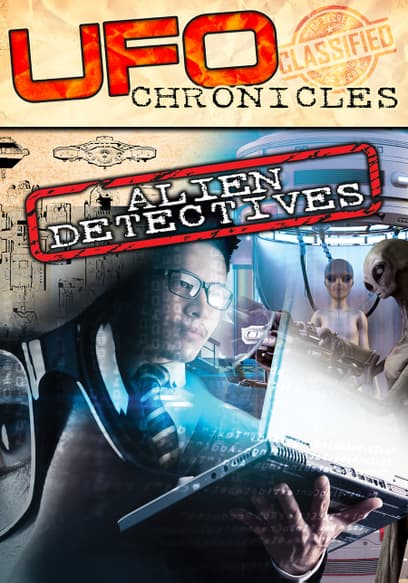 UFO Chronicles: Alien Detectives