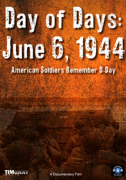 Day of Days: June 6, 1944