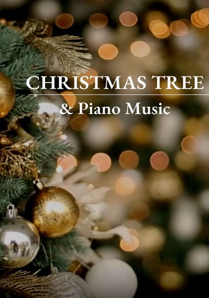 Christmas Tree & Piano Music