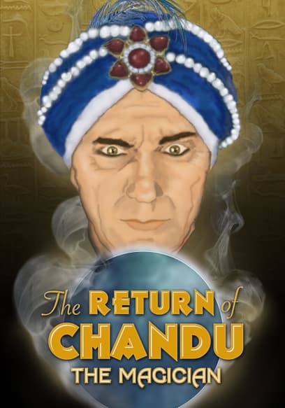 The Return of Chandu the Magician