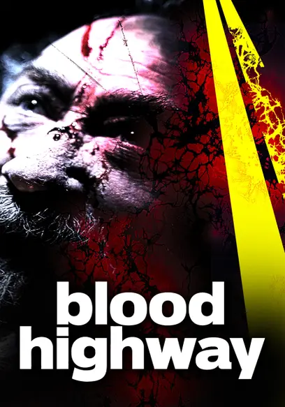 Blood Highway