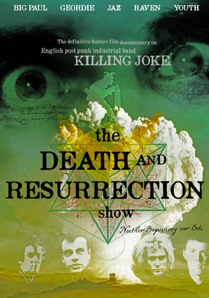 The Death and Resurrection Show