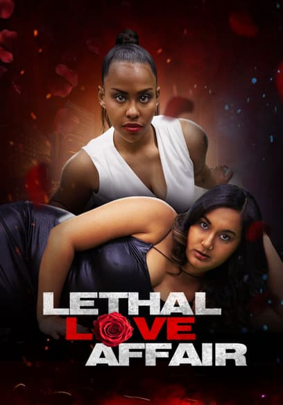 Lethal Love Affair