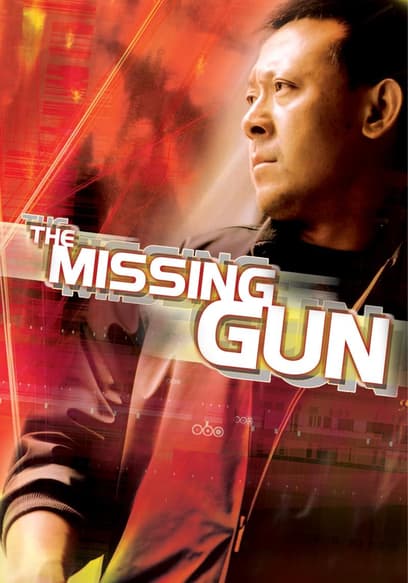 The Missing Gun