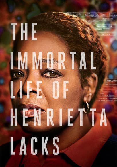 The Immortal Life of Henrietta Lacks