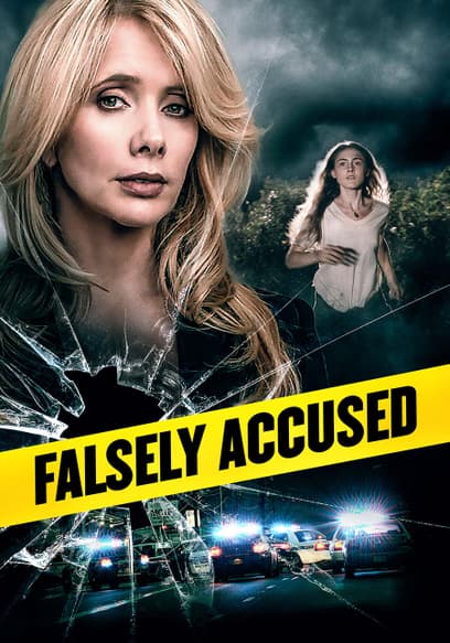 Falsely Accused