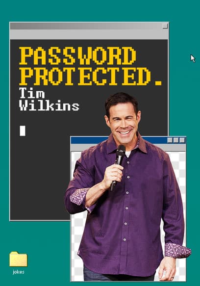 Tim Wilkins: Password Protected
