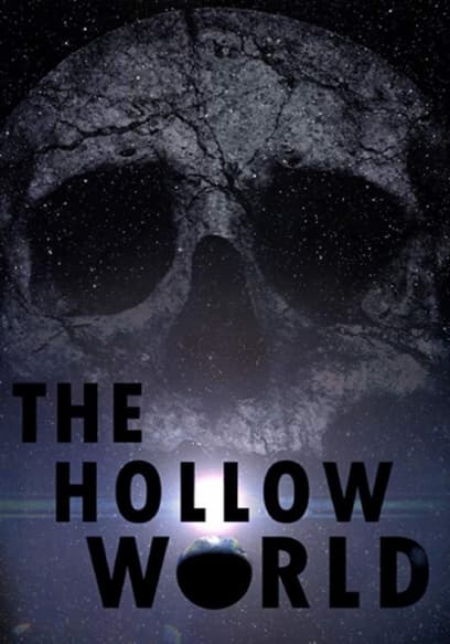 The Hollow World