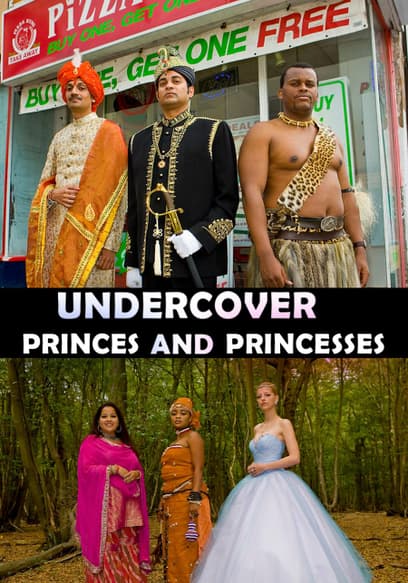 Undercover Princes and Princesses