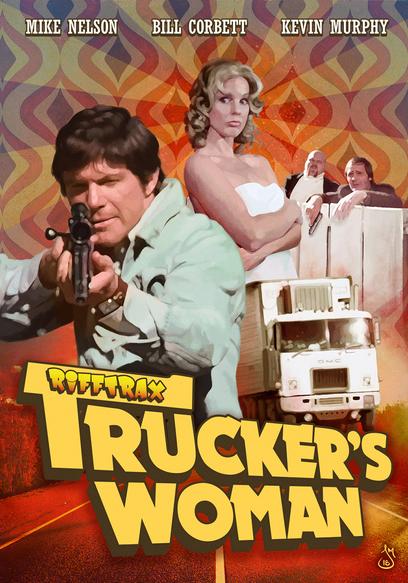 RiffTrax: Trucker's Woman