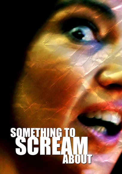 Something to Scream About