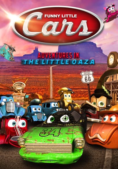 Funny Little Cars: Adventures in the Little Oaza