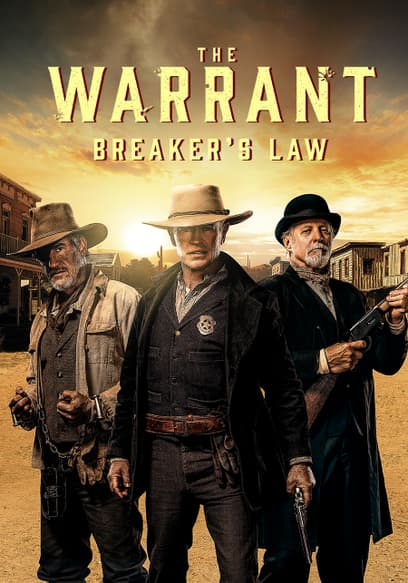 The Warrant: Breaker's Law