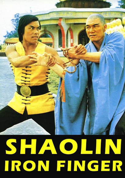 Watch Shaolin Iron Finger (1982) - Free Movies | Tubi