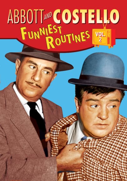 Abbott and Costello: Funniest Routines (Vol. 2)