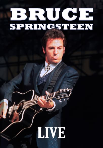 Bruce Springsteen: Live