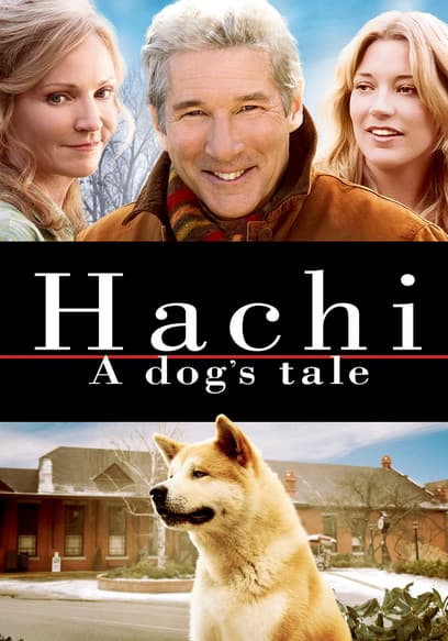 Hachi: A Dog's Tale