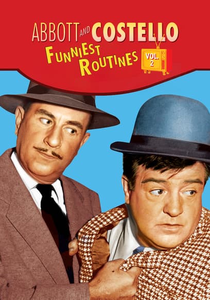 Abbott and Costello: Funniest Routines (Vol. 2)
