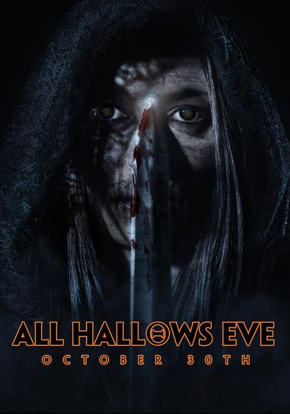 All Hallows Eve: October 30th