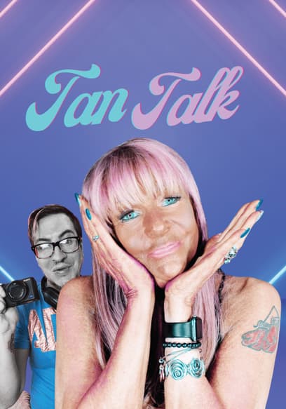 Tan Talk