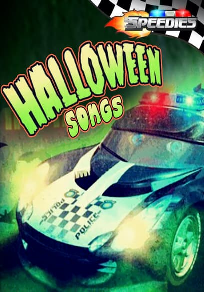 Speedies: Halloween Songs: Car Vehicles Cartoons