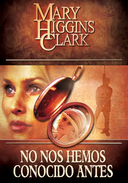 Mary Higgins Clark- No Nos Hemos Conocido Antes (Doblado)