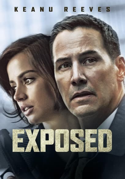 Watch Exposed (2016) - Free Movies | Tubi
