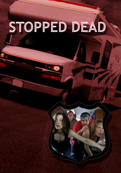Stopped Dead