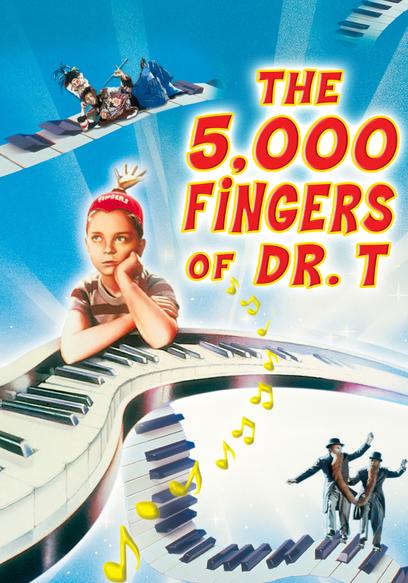 The 5,000 Fingers of Dr. T.