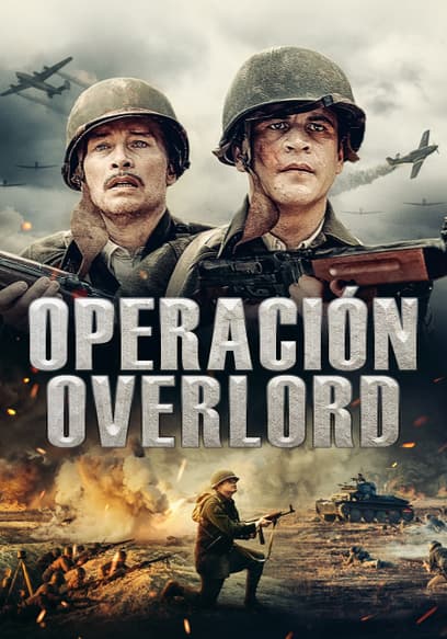 Operación Overlord (Doblado)